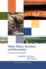Water Policy, Tourism, and Recreation: Lessons from Australia book cover