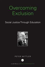 Overcoming Exclusion: Social Justice through Education book cover