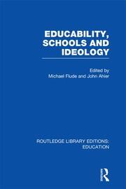 Educability, Schools and Ideology (RLE Edu L) book cover
