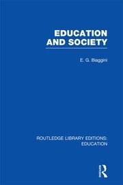 Education and Society (RLE Edu L) book cover