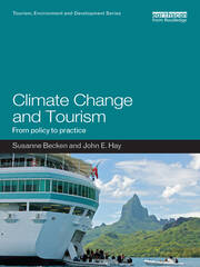 Climate Change and Tourism: From Policy to Practice book cover