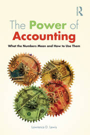 The Power of Accounting: What the Numbers Mean and How to Use Them book cover