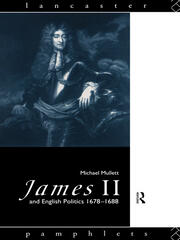 James II and English Politics 1678-1688 book cover