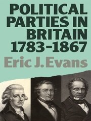 Political Parties in Britain 1783-1867 book cover