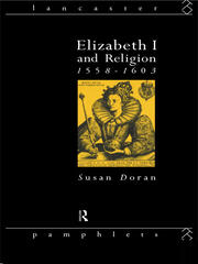 Elizabeth I and Religion 1558-1603 book cover