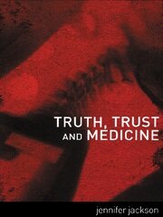 Truth, Trust and Medicine book cover