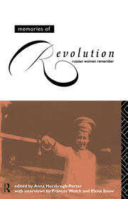 Memories of Revolution: Russian Women Remember book cover