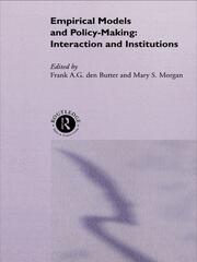 Empirical Models and Policy Making: Interaction and Institutions book cover