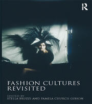Fashion Cultures Revisited: Theories, Explorations and Analysis book cover