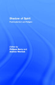 Shadow of Spirit: Postmodernism and Religion book cover