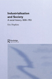 Industrialisation and Society: A Social History, 1830-1951 book cover