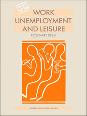 Work, Unemployment and Leisure book cover
