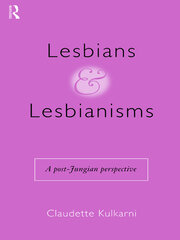 Lesbians and Lesbianisms: A Post-Jungian Perspective book cover