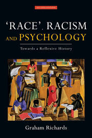 Race, Racism and Psychology: Towards a Reflexive History book cover