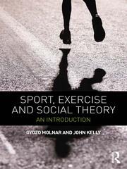 Sport, Exercise and Social Theory: An Introduction book cover