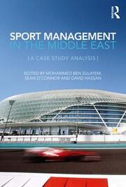 Sport Management in the Middle East: A Case Study Analysis book cover