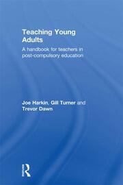 Teaching Young Adults: A Handbook for Teachers in Post-Compulsory Education book cover