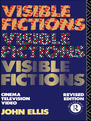 Visible Fictions: Cinema: Television: Video book cover