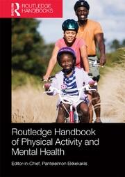 Routledge Handbook of Physical Activity and Mental Health book cover