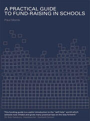 A Practical Guide to Fund-Raising in Schools book cover