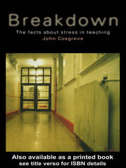 Breakdown: The facts about stress in teaching book cover