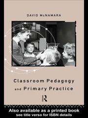 Classroom Pedagogy and Primary Practice book cover