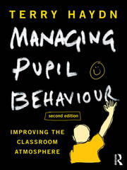 Managing Pupil Behaviour: Improving the classroom atmosphere book cover
