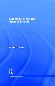 Napoleon III and the Second Empire book cover