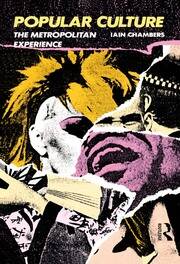 Popular Culture: The Metropolitan Experience book cover