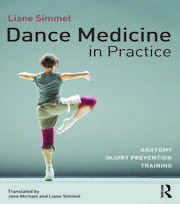 Dance Medicine in Practice: Anatomy, Injury Prevention, Training book cover