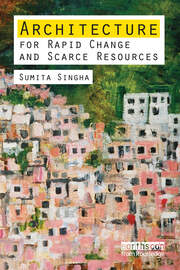 Architecture for Rapid Change and Scarce Resources book cover