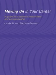 Moving On in Your Career: A Guide for Academics and Postgraduates book cover