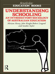 Understanding Schooling: An Introductory Sociology of Australian Education book cover