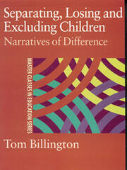 Separating, Losing and Excluding Children: Narratives of Difference book cover