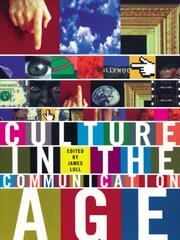 Culture in the Communication Age book cover