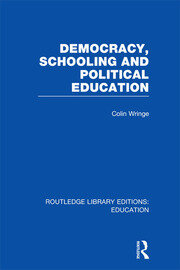 Democracy, Schooling and Political  Education (RLE Edu K) book cover