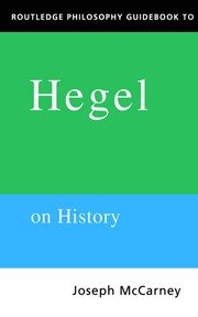 Routledge Philosophy Guidebook to Hegel on History book cover