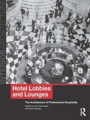 Hotel Lobbies and Lounges: The Architecture of Professional Hospitality book cover