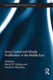 Arms Control and Missile Proliferation in the Middle East book cover