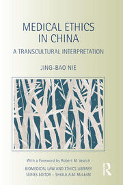 Medical Ethics in China: A Transcultural Interpretation book cover