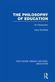 The Philosophy of Education (RLE Edu K): An Introduction book cover