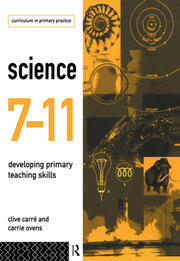 Science 7-11: Developing Primary Teaching Skills book cover