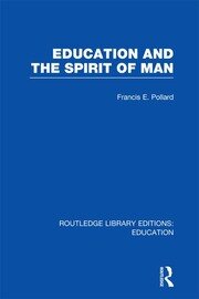 Education and the Spirit of Man (RLE Edu K) book cover