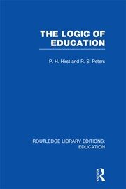 The Logic of Education (RLE Edu K) book cover