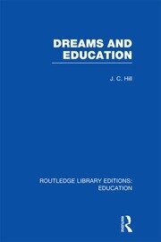 Dreams and Education (RLE Edu K) book cover