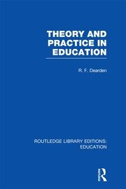 Theory & Practice in Education (RLE Edu K) book cover