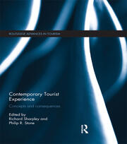 Contemporary Tourist Experience: Concepts and Consequences book cover