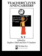 Teachers' Lives And Careers book cover