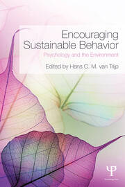 Encouraging Sustainable Behavior: Psychology and the Environment book cover