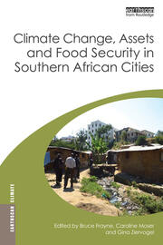 Climate Change, Assets and Food Security in Southern African Cities book cover
